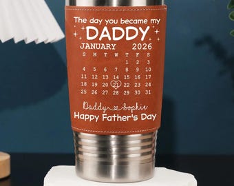 Copo térmico de couro personalizado para o papai, "O dia em que você se tornou meu papai", data personalizada, presente sincero para o novo papai no Dia dos Pais, copo térmico de couro para o novo papai