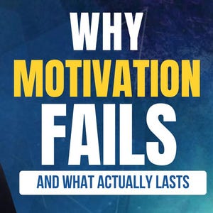 May include: A man with a shaved head, wearing a black shirt, thoughtfully touches his chin. The background is a gradient of blue and green. Text in white and yellow reads "WHY MOTIVATION FAILS AND WHAT ACTUALLY LASTS."
