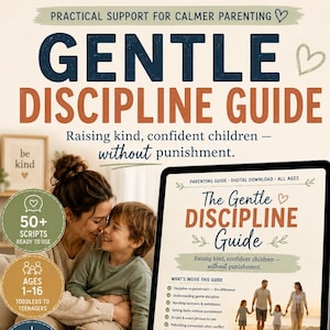 Peut inclure: Un guide parental numérique, "Gentle Discipline Guide", sur une tablette, avec une mère et un enfant en arrière-plan. Le guide promet d'élever des enfants gentils et confiants sans punition. Comprend des scripts et des conseils pour les âges 1-16.