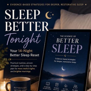 Peut inclure: Publicité pour un programme de sommeil. L'image présente une tablette affichant « La science d'un meilleur sommeil » et une tasse avec l'inscription « Better Sleep Better You ». Le texte promeut une remise à zéro du sommeil de 14 nuits.