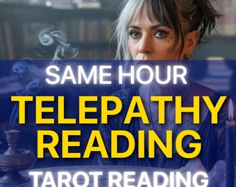 Same Hour Telepathy Reading, Psychic Insight, Thoughts & Feelings