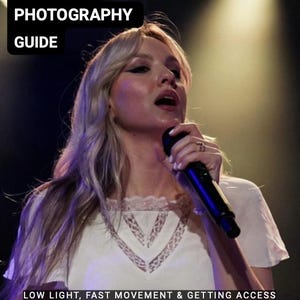 Concert Photography Guide, Low Light, Fast Movement, Access (PDF)