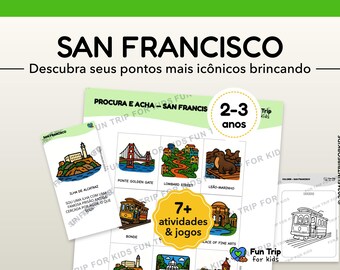 Travel Jogos for Crianças San Francisco (2–3 years) – Print Kit – Activities Without Canvas – Explore a City Brincando – PDF Português