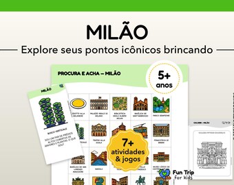 Travel Games Milão – Age 3 (5+ years) – Print Kit – Activities Without Canvas – Explore Iconic Pontos Brincando – PDF in Português