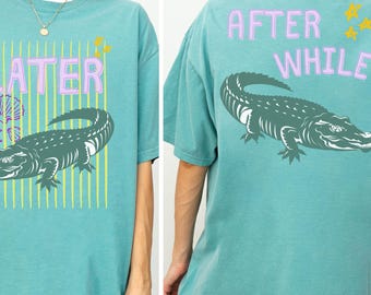Later Gator Comfort Colors, After While Crocodile T-Shirt, End of Year Teacher Shirt, Trendy Summer Beach Shirt, Last Day of School Tee