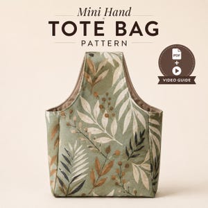 Mini Tote Bag Sewing Pattern PDF, Beginner Small Tote with Built-In Handle, Video Tutorial + Written Guide, Instant Download