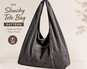 Puede incluir: Un bolso tote holgado de pana gris oscuro con un bolsillo con cremallera. El bolso tiene una parte superior ancha y abierta y una sola correa. El texto en la imagen dice "DIY Slouchy Tote Bag PATTERN + Step-by-Step Video Guide".