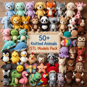Könnte beinhalten: Eine Sammlung von über 50 gestrickten Tierspielzeugen in verschiedenen Farben und Designs. Das Sortiment umfasst eine Vielzahl von Kreaturen wie Bären, Hasen, Katzen, Hunde, Füchse und mehr. Das Bild zeigt auch ein Schild mit der Aufschrift "50+ Knitted Animals STL Models Pack."