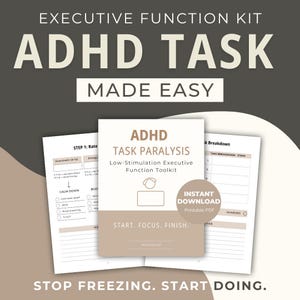 Może przedstawiać: Zeszyt ćwiczeń ADHD Task Paralysis z tekstem "ADHD TASK PARALYSIS Low-Stimulation Executive Function Toolkit". Obraz zawiera również arkusze z tekstem "STEP 1: Rate" i "TASK BREAKDOWN - STEPS". Widoczny jest również tekst "INSTANT DOWNLOAD Printable PDF".