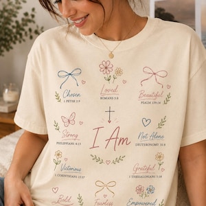 Faith Affirmation Shirt | Christian Floral Bible Verse Tee | I Am Inspirational T-Shirt | Religious Gift for Her