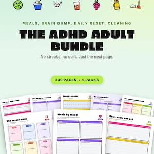 Może przedstawiać: Cyfrowy zestaw planerów pod tytułem The ADHD Adult Bundle, zawierający 339 stron w 5 pakietach. Układ obejmuje sekcje dotyczące posiłków, notatek, codziennego resetu i sprzątania, z kolorowymi ikonami oraz arkuszami do druku w formacie A4.