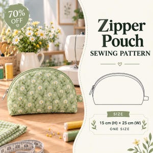Puede incluir: Un estuche con cremallera verde con un patrón floral de margaritas blancas. El texto dice Zipper Pouch Sewing Pattern e indica un tamaño de 15 cm (alto) x 25 cm (ancho). El estuche tiene una parte superior curva, cremallera plateada y una pestaña.