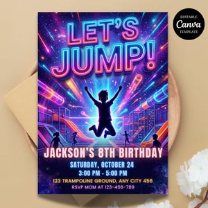 May include: A vibrant birthday party invitation with the words "LET'S JUMP!" in neon-style lettering. The invitation features a silhouette of a child jumping, with additional text indicating the event details, including the date, time, and location.