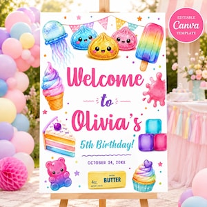 May include: A white birthday sign featuring colorful illustrations of a jellyfish, sweets, a popsicle, a cake slice, a gummy bear, and a cupcake. The text reads Welcome to Olivia's 5th Birthday, October 24, 20XX, and a yellow butter stick label.