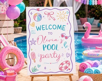 May include: A white rectangular sign on a wooden easel with the text WELCOME TO Olivia's POOL party. The sign features colorful hand-drawn illustrations of a beach ball, bow, sun, starfish, heart-shaped sunglasses, popsicle, and life preserver.