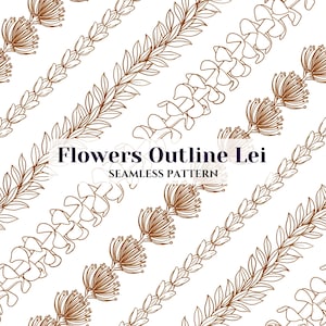 May include: A seamless pattern featuring brown line art illustrations of various floral lei designs arranged diagonally on a white background. The text "Flowers Outline Lei SEAMLESS PATTERN" is centred in dark purple lettering over the graphic.