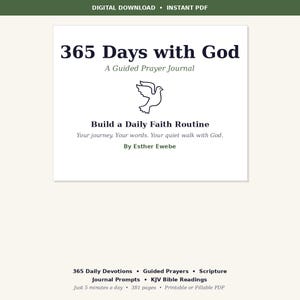 Può includere: Download digitale di un diario di preghiera intitolato "365 Days with God". La copertina presenta testo e un'illustrazione di colomba. Include devozioni quotidiane, preghiere guidate, suggerimenti per il diario e letture bibliche KJV. PDF stampabile o compilabile.