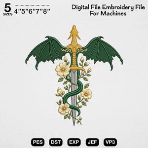 Puede incluir: Archivo de bordado digital para máquinas con un diseño de espada, alas de dragón, una serpiente y detalles florales. El diseño incluye el texto "Digital File Embroidery File For Machines" y tamaños de 10.16cm a 20.32cm. Formatos: PES, DST, EXP, JEF, VP3.
