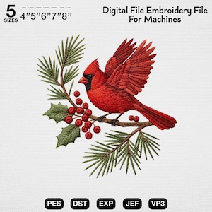 Può includere: Un file di ricamo digitale per macchine raffigurante un cardinale rosso appollaiato su un ramo marrone con aghi di pino verdi e bacche rosse. Il testo include 5 SIZES 4" 5" 6" 7" 8" Digital File Embroidery File For Machines PES DST EXP JEF VP3.