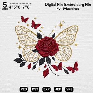 May include: Digital embroidery file for machines with a butterfly design. It features a red rose, gold-coloured butterfly wings, black leaves, and red butterflies. The image includes the text "Digital File Embroidery File For Machines" and size options.