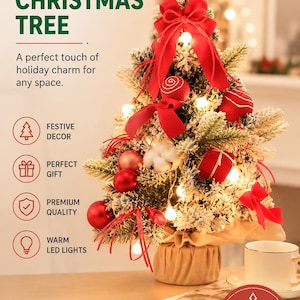 May include: A 40cm tall mini Christmas tree with flocked branches, decorated with red bows, red ornaments, and warm LED lights. The base is wrapped in tan fabric. Text on the image includes MINI CHRISTMAS TREE, FESTIVE DECOR, PERFECT GIFT, PREMIUM QUALITY, WARM LED LIGHTS, 40CM HEIGHT, 385G WEIGHT, and PERFECT FOR ANY SPACE.