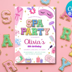 May include: A pink spa party invitation with the words "Spa Party" in colorful letters. The invitation includes spa-themed illustrations and the text "Olivia's 8th birthday". Decorative letter-shaped cookies spell out "SPA PARTY".