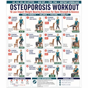 May include: An educational poster titled Osteoporosis Workout featuring 16 numbered illustrations of exercises for bone strength and balance. Each panel shows a person performing movements with a chair, including text instructions and repetition counts.