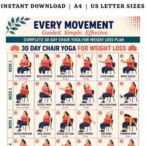 May include: A 30-day chair yoga for weight loss plan chart featuring numbered illustrations of exercises. The text includes "EVERY MOVEMENT", "Guided. Simple. Effective.", "COMPLETE 30-DAY CHAIR YOGA FOR WEIGHT LOSS PLAN", and "30 DAY CHAIR YOGA FOR WEIGHT LOSS".