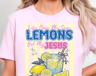 Het leven gaf me citroenen, maar mijn Jezus maakt limonade Shirt, T-shirt christelijk geloof, grappig religieus citaat T-shirt, leuk grafisch shirt zomercitroen