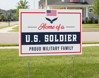 Home of a U.S. Soldier Yard Sign, Patriotic Army Family Support, USA Military Pride Lawn Decor, Veteran & Soldier Appreciation, USA Sign