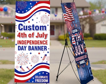 Pancarta personalizada del 250 aniversario del 4 de julio con soporte en forma de X. Sube tu diseño, foto, logotipo o texto. Exhibición para eventos patrióticos del Día de la Independencia. Hecho en EE. UU.