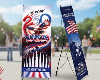 Pancarta personalizada del 250 aniversario del 4 de julio con soporte en forma de X, añade tu texto o logotipo, pancarta patriótica del Día de la Independencia de 76 x 165 cm, 5 opciones de diseño.