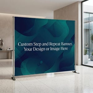 May include: A large, custom step and repeat banner with a teal and navy blue abstract design. The banner is supported by a silver metal frame and features the text "Custom Step and Repeat Banner, Your Design or Image Here."
