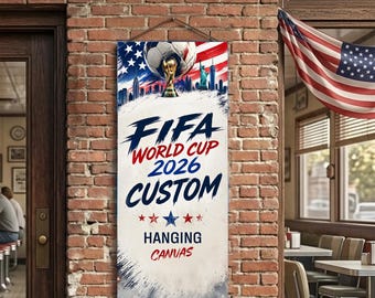 Benutzerdefinierte Fußball WM 2026 hängende Kunst auf Leinwand 16x35, Fußball Leinwand Dekor, Hochladen Foto Logo Text Banner, WM 2026 Dekor