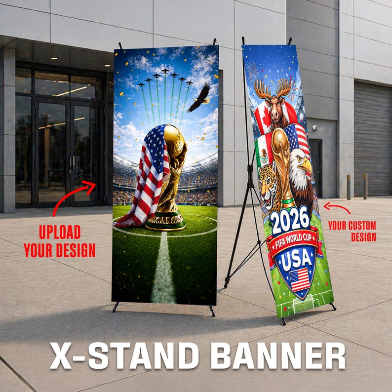 Fifa Display Design Custom FIFA World Cup 2026 Banner With X Stand, Upload Your Design ...