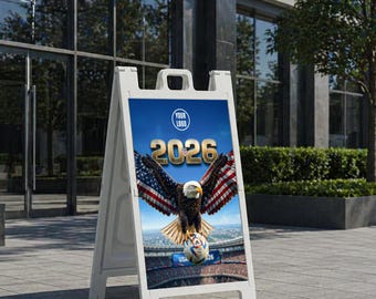 Personalisiertes Schild mit A-Rahmen für die Fussball-WM 2026, fügen Sie Ihren Text-Logo oder ein Bild hinzu, 4 Design-Optionen, doppelseitiges 24 "x 36" Fussball-Event-Schild, USA