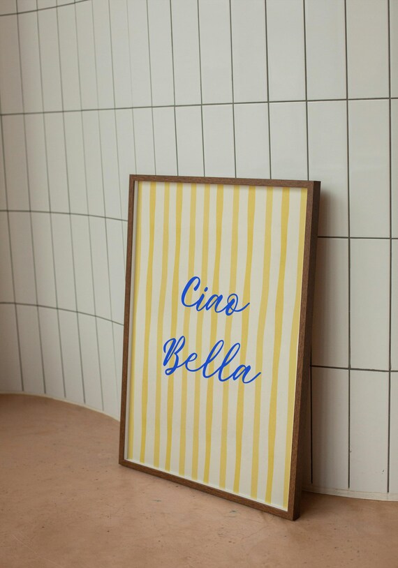 Ciao Bella Poster - Colourful Typography Art - Italian Wall Decor