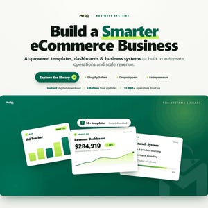 May include: A digital graphic featuring the text Build a Smarter eCommerce Business with AI-powered templates, dashboards, and business systems. It includes an Explore the library button and displays white cards showing an Ad Tracker and Revenue Dashboard.