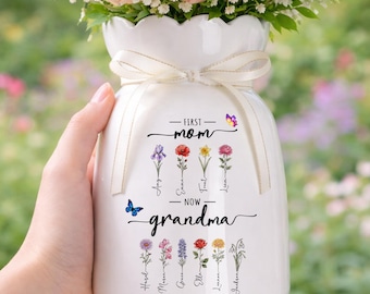 Custom First Mom Now Grandma Ceramic Flower Vase, Birth Month Flower Vase, Grandmas Garden Vase, Birthday Gift for Mom Nana Mothers Day Gift