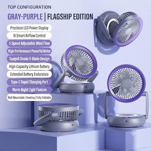 May include: A grey and purple portable fan in the Flagship Edition, featuring a 5-blade design, LCD power display, and Type-C charging port. The fan is shown in multiple positions, including folded and wall-mounted, with text listing features like AI smart airflow control, 5-speed adjustable wind flow, and a warm night light.