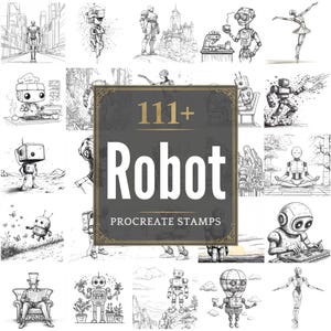 May include: A collection of black and white robot illustrations. The central image features the text "111+ Robot Procreate Stamps" in a decorative frame. The illustrations depict various robot designs in different settings and activities.