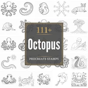 May include: A collection of black and white octopus-themed Procreate stamps. The image features various octopus illustrations, including full octopuses, tentacles, and scenes with octopuses. The central design element is a dark gray rectangle with the text "111+ Octopus Procreate Stamps."