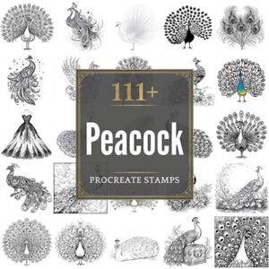 May include: A collection of peacock-themed Procreate stamps. The image features various illustrations of peacocks in different poses and styles, including detailed line art and a white peacock. The central graphic reads "111+ Peacock Procreate Stamps."