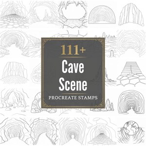 May include: A collection of 111+ cave scene Procreate stamps. The black and white illustrations depict various cave entrances, tunnels, and rock formations. The central image features a dark gray square with gold trim and the text "111+ Cave Scene Procreate Stamps."