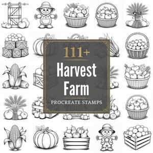 May include: Black and white illustrations of harvest-themed items. The image includes a scarecrow, baskets of apples, pumpkins, corn, and a wooden crate. The text "111+ Harvest Farm Procreate Stamps" is in the center.