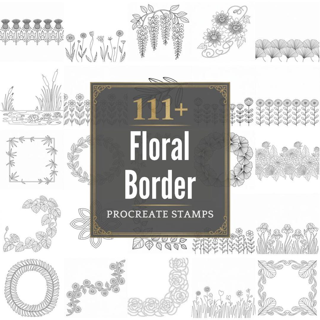 Floral Border Procreate Brushes | 111+ Stamps, Pngs (digital Download ...