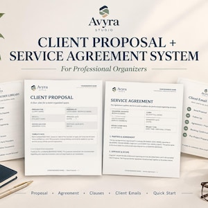May include: A digital template set for professional organizers titled Client Proposal + Service Agreement System by Avyra Studio. Includes documents for client proposals, service agreements, optional clauses, and email scripts with dark text.
