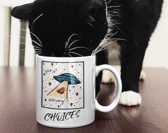 Clever UFO Coffee Mug 11oz, Funny alien mug, Conspiracy coffee mug, Arizona coffee mug, Pepperoni pizza, Alien mugs, Coffee mug cozie,
