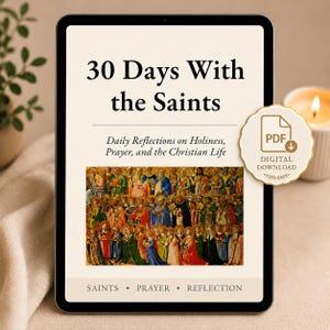 30 Days With the Saints | Catholic Devotional PDF | Daily Reflections & Prayers