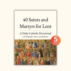 40 Day Lent Devotional PDF Catholic Saints Daily Prayer Reflection Printable